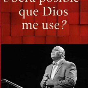 ¿Será posible que Dios me use?